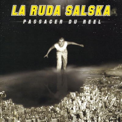 Passager du réel - La Ruda Salska