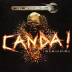 Canda! (The Darkside Returns) - Brooklyn Bounce Canda! (The Darkside Returns) - Brooklyn Bounce