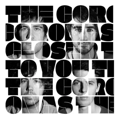 Closer to You - The Coronas