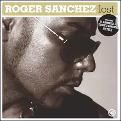 Lost - Roger Sanchez
