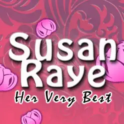 Susan Raye - Her Very Best - EP - Susan Raye