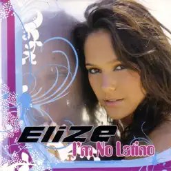 I'm No Latino - Single - Elize I'm No Latino - Single - Elize