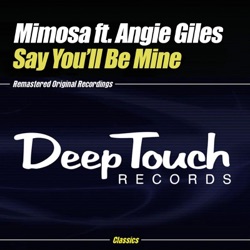 Mimosa - Say You'll Be Mine