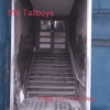 The Tallboys - Don't Know What to Do With Myself