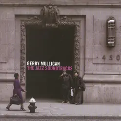 The Jazz Soundtracks - Gerry Mulligan The Jazz Soundtracks - Gerry Mulligan