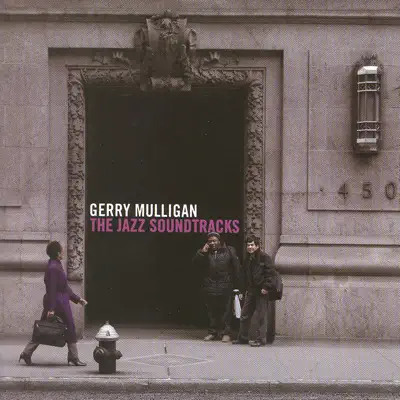 The Jazz Soundtracks - Gerry Mulligan The Jazz Soundtracks - Gerry Mulligan