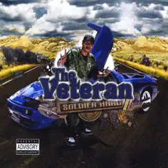 The Veteran by Soldier Hard album reviews, ratings, credits