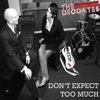 Don't Expect Too Much - EP