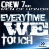 Everytime We Touch (feat. Men of Honor) - EP