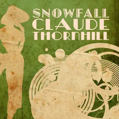 Snowfall - Claude Thornhill