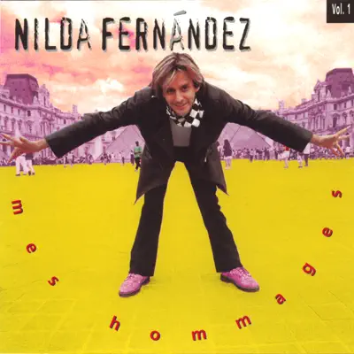 Mes hommages - Nilda Fernández