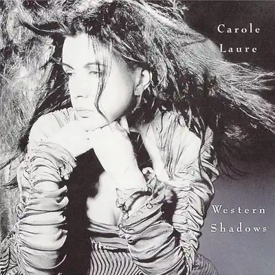 Western Shadows - Carole Laure Western Shadows - Carole Laure