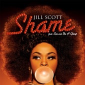 Jill Scott - Shame - feat. Eve & The A Group