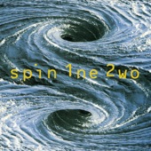 Spin 1ne 2wo - All Along the Watchtower