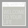 Stream & download Welcome to Your Life - EP