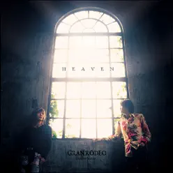 Heaven - Single - Granrodeo Heaven - Single - Granrodeo