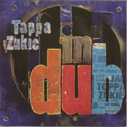 Tappa Zukie - Tapper Zukie In Dub