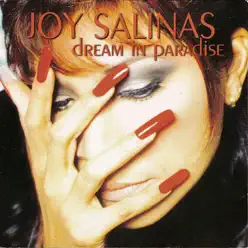 Dream In Paradise - Joy Salinas