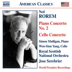 Rorem: Piano Concerto No. 2 & Cello Concerto by José Serebrier & Royal Scottish National Orchestra album reviews, ratings, credits