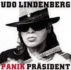Udo Lindenberg & Das Panikorchester - Der Panikpräsident - Zortam Music