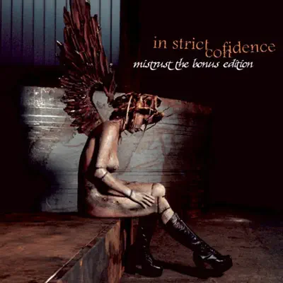 Mistrust the Bonus Edition - EP - In Strict Confidence