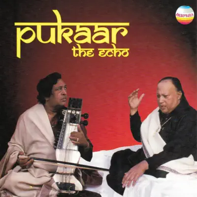 Pukaar : The Echo - Nusrat Fateh Ali Khan