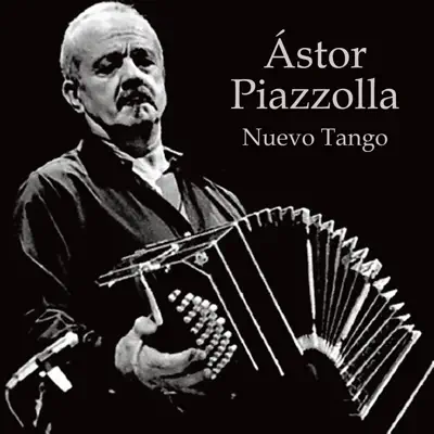 Nuevo Tango - Ástor Piazzolla