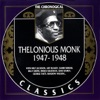 The Chronological Thelonious Monk: 1947-1948