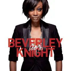 100% (Deluxe Version) - Beverley Knight