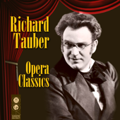 Opera Classics - Richard Tauber