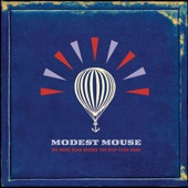 Modest Mouse - Dashboard