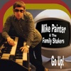 Mike Painter & The Family Shakers