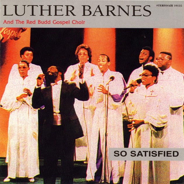 He Cares By Luther Barnes The Red Budd Gospel Choir On Apple Music