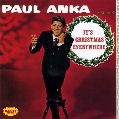 It's Christmas Everywhere: Rarity Music Pop, Vol. 267 - Paul Anka
