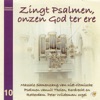 Zingt Psalmen Onzen God Ter Ere