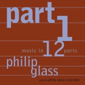 Glass: Music in 12 Parts - Part 1 artwork