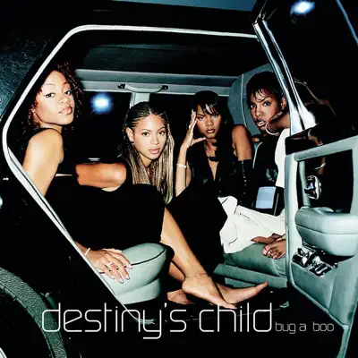Bug a Boo - EP - Destiny's Child