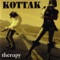 Money Changes Everything - Kottak lyrics