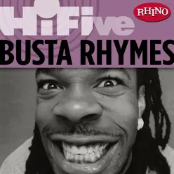 Rhino Hi-Five: Busta Rhymes - EP - Busta Rhymes