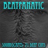 Soundscapes (21 Deep Cuts)