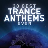 30 Best Trance Anthems Best Ever, 2009