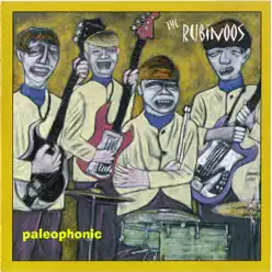 Paleophonic - The Rubinoos