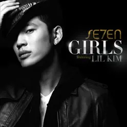 Girls (feat. Lil' Kim) - Single - SE7EN