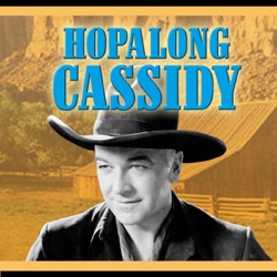 Hopalong Cassidy - Black Grass Fever 02-17-1951