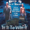 In It To Win It, 1999