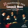 Canadian Brass - Tudor Suite: Non nobis Domine
