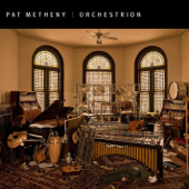 Orchestrion - Pat Metheny