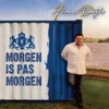 Morgen Is Pas Morgen - EP