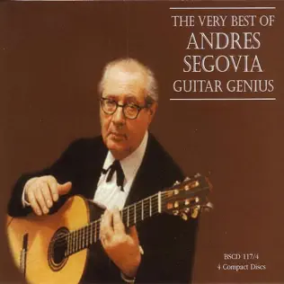 descargar álbum Andrés Segovia - The Very Best Of Andres Segovia Guitar Genius