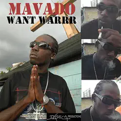 Want War - Single - Mavado Want War - Single - Mavado